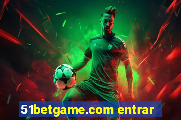 51betgame.com entrar